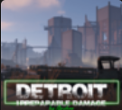 Detroit: Irreparable Damage |ЗАКРЫТО|СМОТРИТЕ ОПИСАНИЕ ТОВАРА|